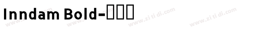 Inndam Bold字体转换